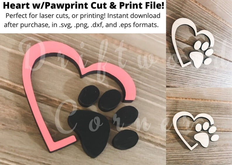 Heart with Pawprint Cut and/or Print Vector File! Instant Download in 4 formats .svg, .eps, .png, .dxf